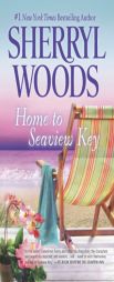 Home to Seaview Key by Sherryl Woods Paperback Book