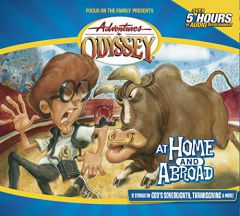 At Home and Abroad (Adventures in Odyssey/Gold Audio) by Focus on the Family Paperback Book