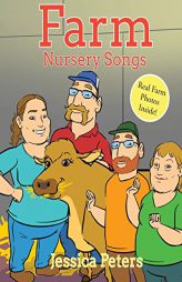 Farm Nursery Songs by Jessica Peters Paperback Book