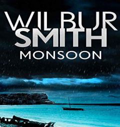 Monsoon (Courtney, 10) by Wilbur Smith Paperback Book