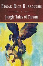 Jungle Tales of Tarzan, with eBook (The Tarzan Series) by Edgar Rice Burroughs Paperback Book