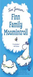 Finn Family Moomintroll by Tove Jansson Paperback Book
