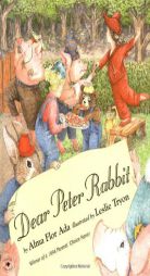 Dear Peter Rabbit by Alma Flor Ada Paperback Book