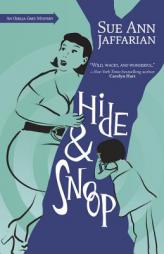 Hide and Snoop (The Odelia Grey Mysteries) by Sue Ann Jaffarian Paperback Book