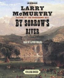 By Sorrow's River (Mcmurtry, Larry. Berrybender Narratives, Bk. 3.) by Larry McMurtry Paperback Book
