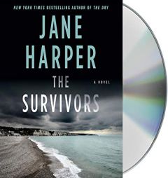The Survivors: A Novel by Jane Harper Paperback Book