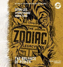 The Zodiac Legacy: Balance of Power  (Zodiac Legacy Series, Book 3) by Stan Lee Paperback Book