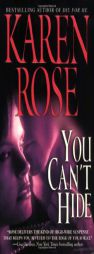 You Can't Hide by Karen Rose Paperback Book