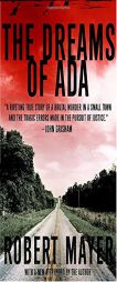 The Dreams of Ada by Robert Mayer Paperback Book