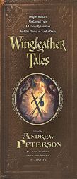 Wingfeather Tales by Andrew Peterson Paperback Book