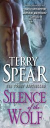 Silence of the Wolf (Heart of the Wolf) by Terry Spear Paperback Book