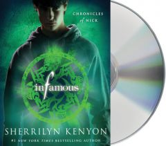 Infamous: Chronicles of Nick by Sherrilyn Kenyon Paperback Book