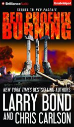 Red Phoenix Burning by Larry Bond Paperback Book