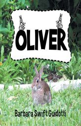 Oliver by Barbara Swift Guidotti Paperback Book