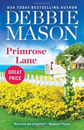 Primrose Lane (Harmony Harbor (3)) by Debbie Mason Paperback Book
