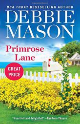 Primrose Lane (Harmony Harbor (3)) by Debbie Mason Paperback Book