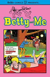 Betty and Me Vol. 1 by Archie Superstars Paperback Book