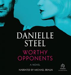 Worthy Opponents by Danielle Steel Paperback Book