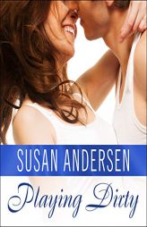Playing Dirty (The Sisterhood Diaries ) by Susan Andersen Paperback Book