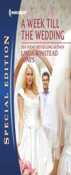 A Week Till the Wedding (Harlequin Special Edition) by Linda Winstead Jones Paperback Book