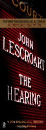 The Hearing by John Lescroart Paperback Book