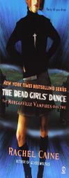 The Dead Girls' Dance (Morganville Vampires, Book 2) by Rachel Caine Paperback Book