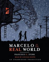 Marcelo in the Real World by Francisco Stork Paperback Book