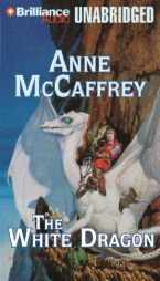 The White Dragon (Dragonriders of Pern Series) by Anne McCaffrey Paperback Book