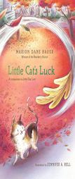 Little Cat's Luck by Marion Dane Bauer Paperback Book
