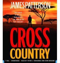 Cross Country (Alex Cross Novels) by James Patterson Paperback Book