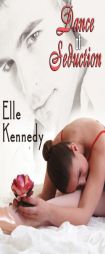 Dance of Seduction by Elle Kennedy Paperback Book