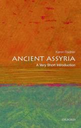Ancient Assyria: A Very Short Introduction by Karen Radner Paperback Book