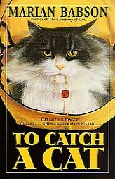 To Catch a Cat by Marian Babson Paperback Book