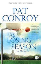 My Losing Season by Pat Conroy Paperback Book