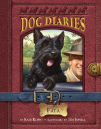 Dog Diaries #8: Fala by Kate Klimo Paperback Book