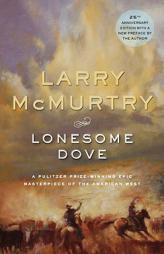 Lonesome Dove by Larry McMurtry Paperback Book