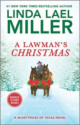 A Lawman's Christmas (McKettricks of Texas, N/A) by Linda Lael Miller Paperback Book