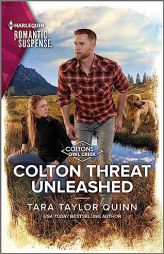 Colton Threat Unleashed (The Coltons of Owl Creek, 1) by Tara Taylor Quinn Paperback Book