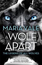 A Wolf Apart by Maria Vale Paperback Book