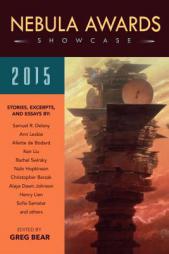 Nebula Awards Showcase 2015 by Greg Bear Paperback Book