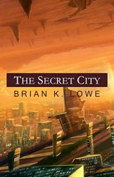 The Secret City (The Stolen Future) by Digital Fiction Paperback Book