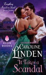 It Takes a Scandal by Caroline Linden Paperback Book