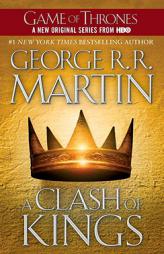 A Clash of Kings (A Song of Ice and Fire, Book 2) by George R. R. Martin Paperback Book