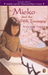 Mieko and the Fifth Treasure by Eleanor Coerr Paperback Book