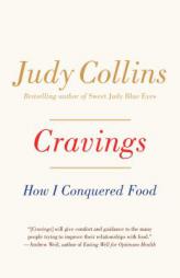 Cravings: How I Conquered Food by Judy Collins Paperback Book