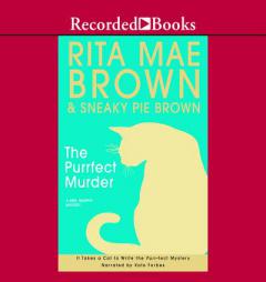 The Purrfect Murder: A Mrs. Murphy Mystery by Rita Mae Brown Paperback Book
