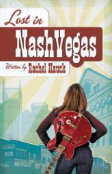 Lost in NashVegas by Rachel Hauck Paperback Book
