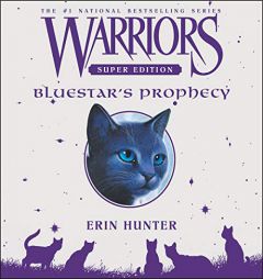 Warriors Super Edition: Bluestar's Prophecy Lib/E by Erin Hunter Paperback Book
