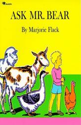 Ask Mr. Bear by Marjorie Flack Paperback Book