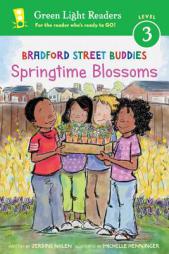 Bradford Street Buddies: Springtime Blossoms by Jerdine Nolen Paperback Book
